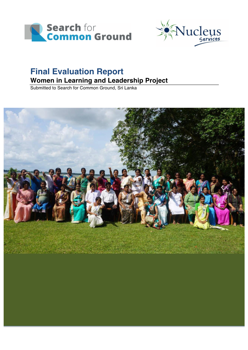 Final Evaluation Report Women in Learning and Leadership Project Submitted to Search for Common Ground, Sri Lanka