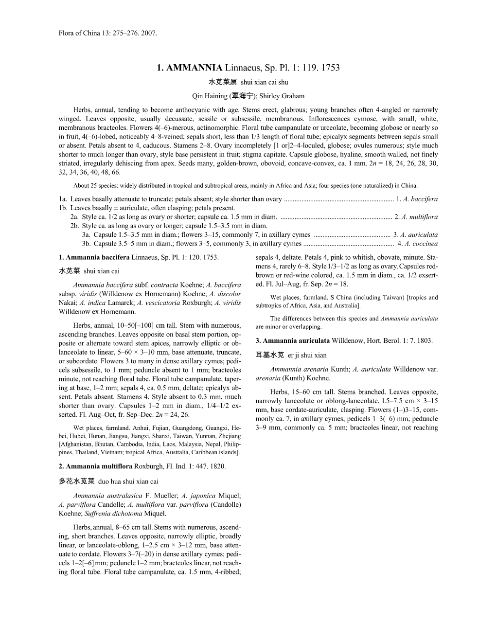 1. AMMANNIA Linnaeus, Sp. Pl. 1: 119. 1753 水苋菜属 Shui Xian Cai Shu Qin Haining (覃海宁 ); Shirley Graham Herbs, Annual, Tending to Become Anthocyanic with Age
