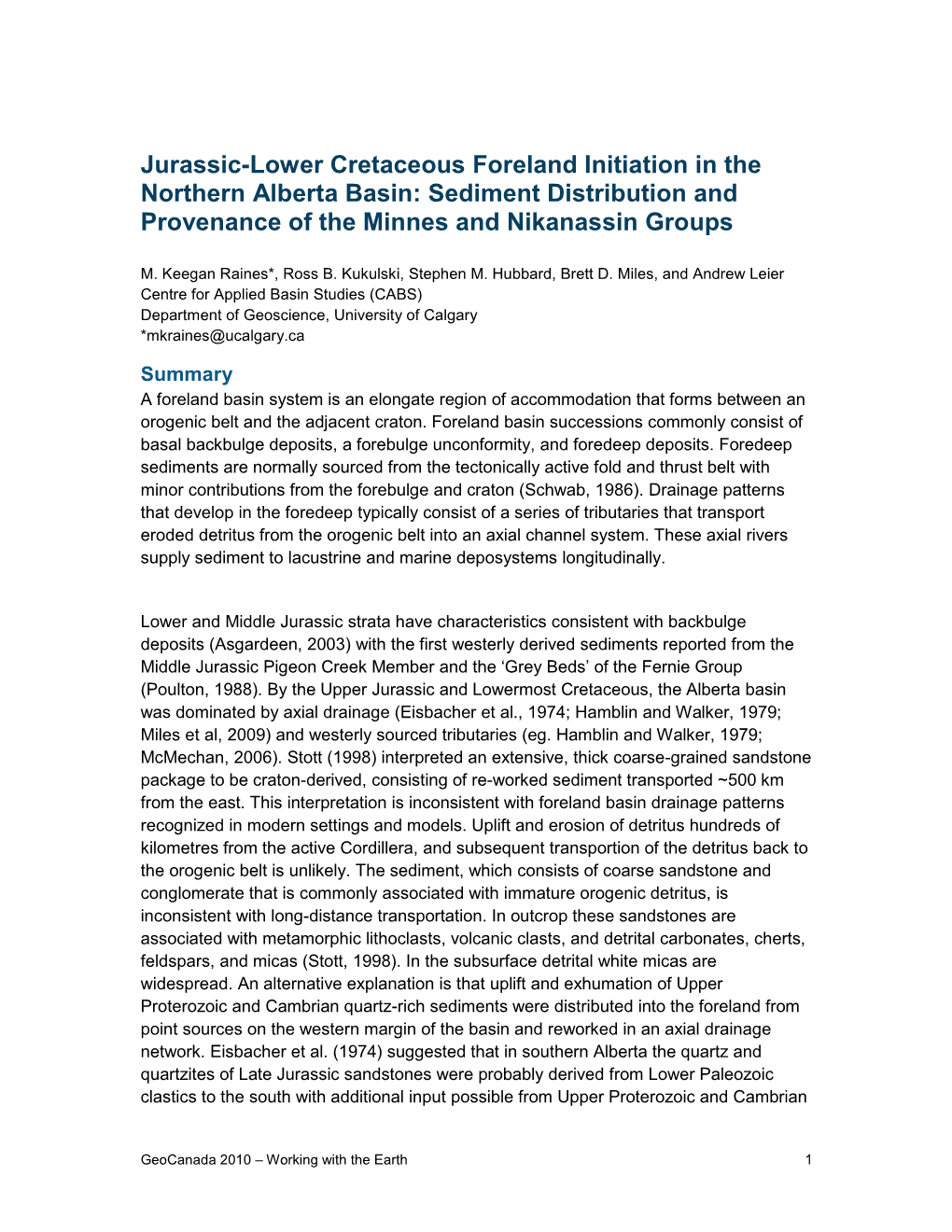 Jurassic-Lower Cretaceous Foreland Initiation in the Northern Alberta Basin: Sediment Distribution and Provenance of the Minnes and Nikanassin Groups