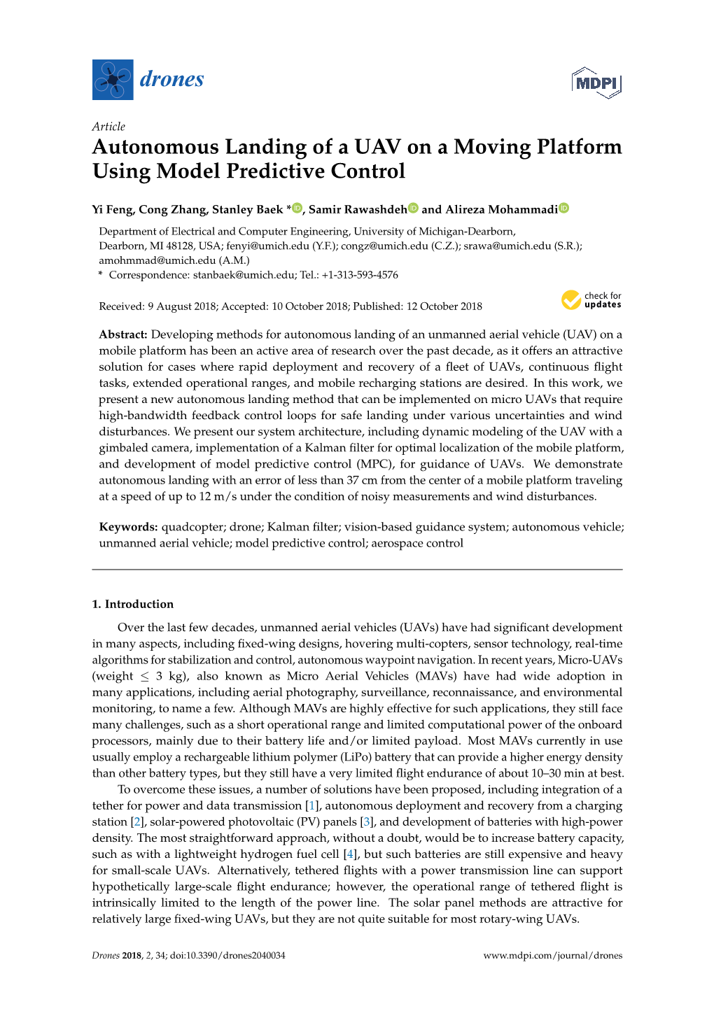 Autonomous Landing of a UAV on a Moving Platform Using Model Predictive Control