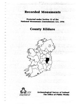 Natiemal Monments (Amendinent). &Ct,~ .1994 Archueologicul Survey of Ireland the Offloe of ~Iic Works