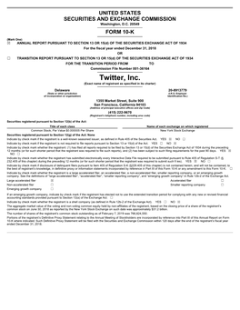Twitter, Inc. (Exact Name of Registrant As Specified in Its Charter)