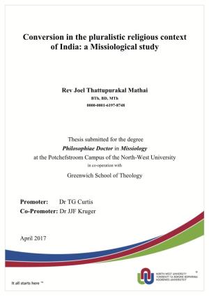 Conversion in the Pluralistic Religious Context of India: a Missiological Study