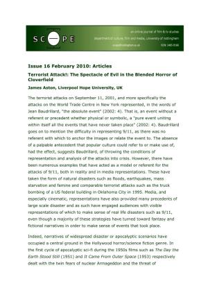 Issue 16 February 2010: Articles Terrorist Attack!: the Spectacle of Evil in the Blended Horror of Cloverfield