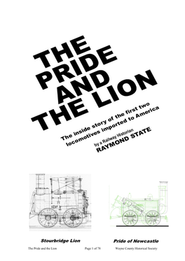Stourbridge Lion Pride of Newcastle the Pride and the Lion Page 1 of 78 Wayne County Historical Society