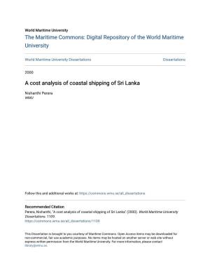 A Cost Analysis of Coastal Shipping of Sri Lanka