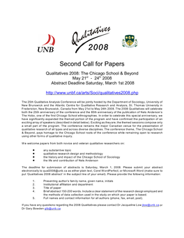 Second Call for Papers Qualitatives 2008: the Chicago School & Beyond May 21St - 24Th 2008 Abstract Deadline Saturday, March 1St 2008