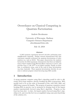 Overreliance on Classical Computing in Quantum Factorization