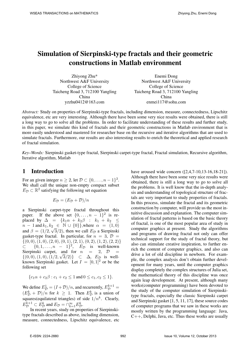 Simulation of Sierpinski-Type Fractals and Their Geometric Constructions in Matlab Environment