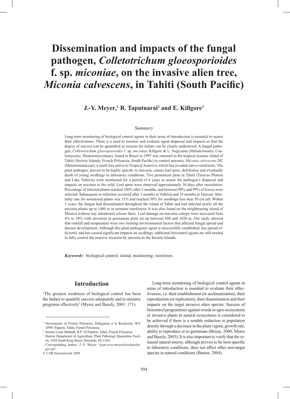 Dissemination and Impacts of the Fungal Pathogen, Colletotrichum Gloeosporioides F