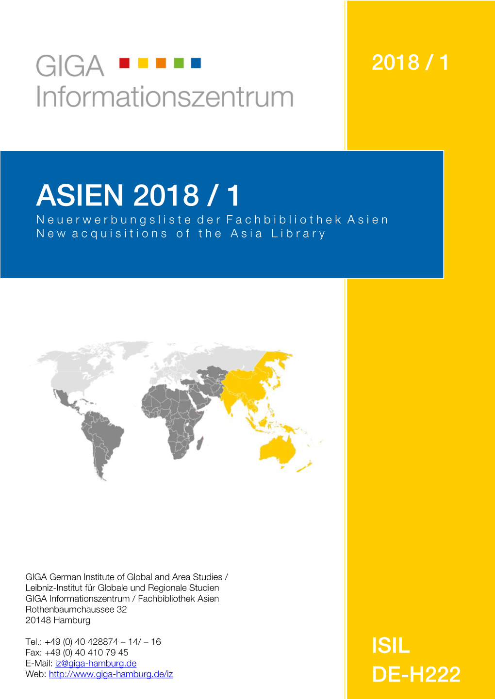 ASIEN 2018 / 1 Neuerwerbungsliste Der Fachbibliothek Asien / New