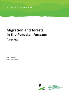 Migration and Forests in the Peruvian Amazon a Review