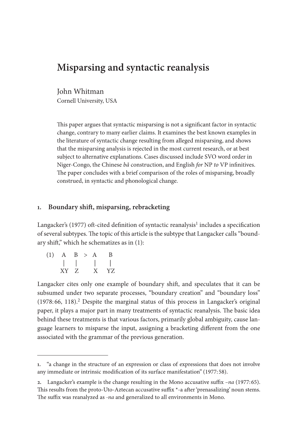 Misparsing and Syntactic Reanalysis