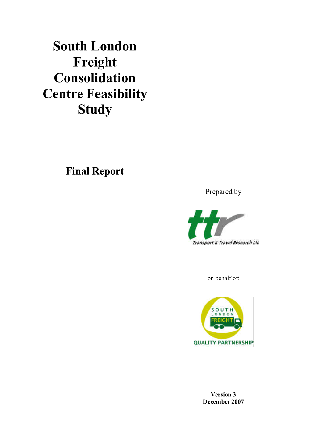 South London Freight Consolidation Centre Feasibility Study