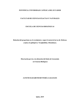PONTIFICIA UNIVERSIDAD CATÓLICA DEL ECUADOR FACULTAD DE CIENCIAS EXACTAS Y NATURALES ESCUELA DE CIENCIAS BIOLÓGICAS Relación