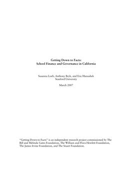 Getting Down to Facts: School Finance and Governance in California