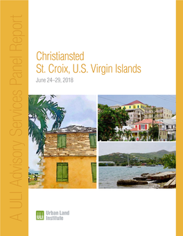 A ULI Advisory Services Panel Report Christiansted June 24–29,2018 St
