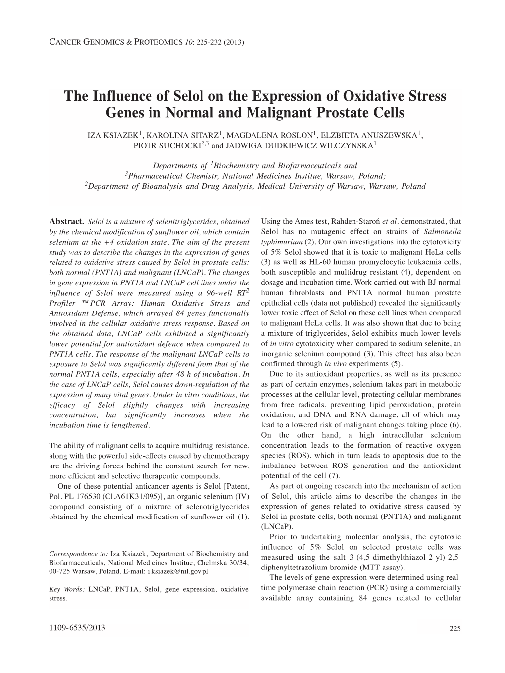 The Influence of Selol on the Expression of Oxidative Stress Genes in Normal and Malignant Prostate Cells