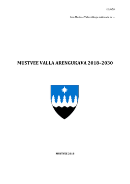 Mustvee Valla Arengukava 2018–2030