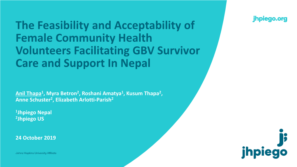 The Feasibility and Acceptability of Female Community Health Volunteers Facilitating GBV Survivor Care and Support in Nepal