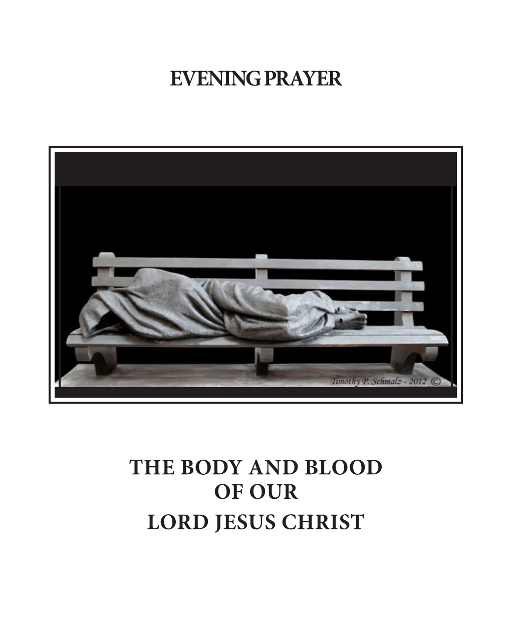 Evening Prayer the Body and Blood of Our Lord