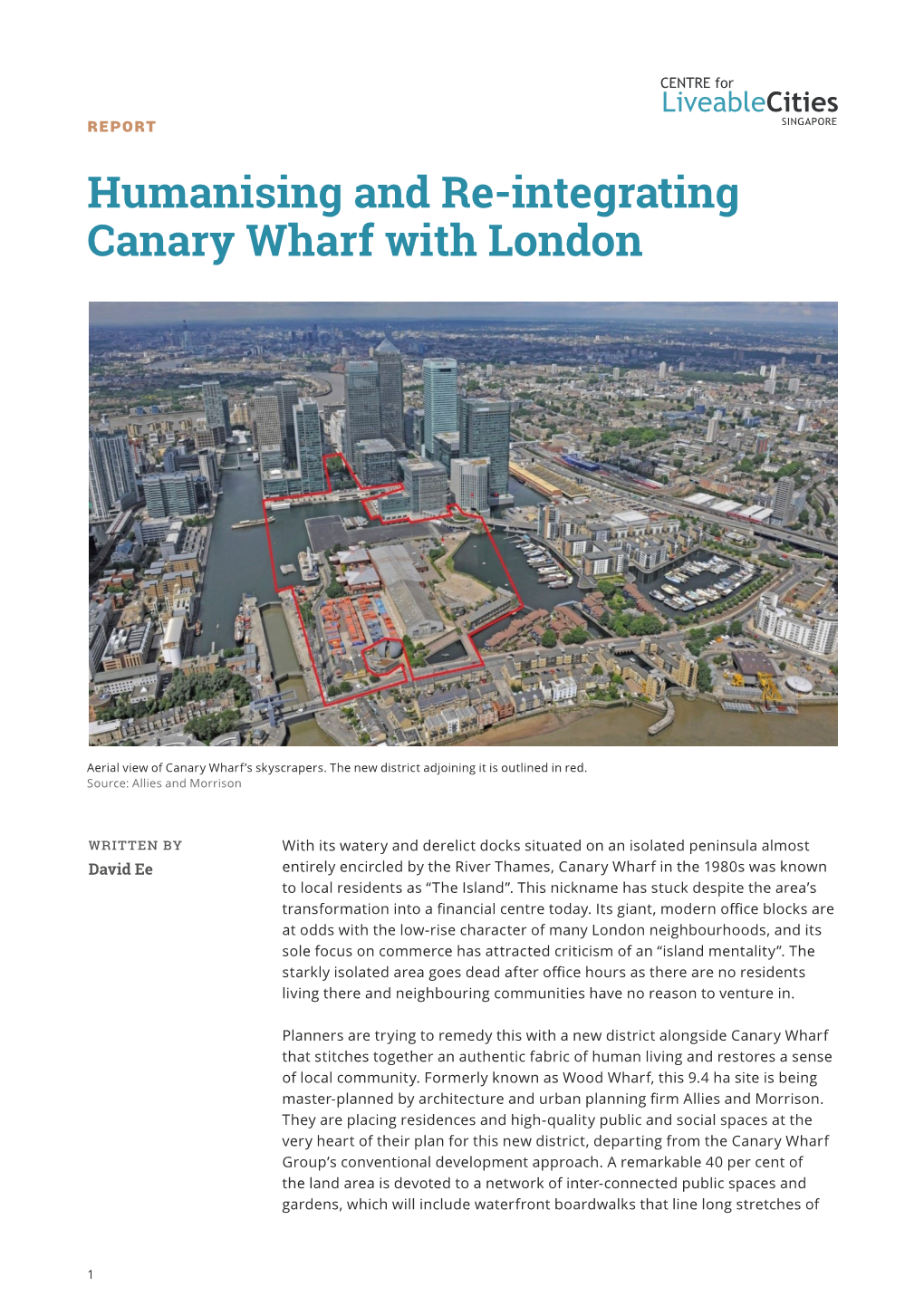 Humanising and Re-Integrating Canary Wharf with London