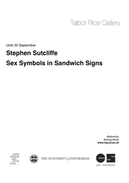 Stephen Sutcliffe Sex Symbols in Sandwich Signs