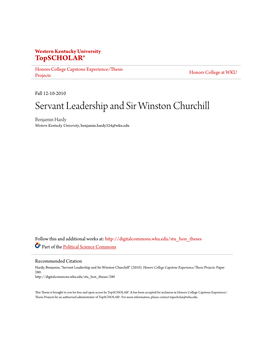 Servant Leadership and Sir Winston Churchill Benjamin Hardy Western Kentucky University, Benjamin.Hardy324@Wku.Edu