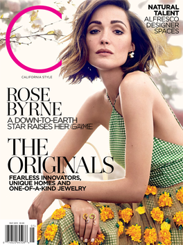 ROSE BYRNE a DOWN-TO-EARTH STAR RAISES HER Gamecover the ORIGINALS FEARLESS INNOVATORS, UNIQUE HOMES and ONE-OF-A-KIND JEWELRY