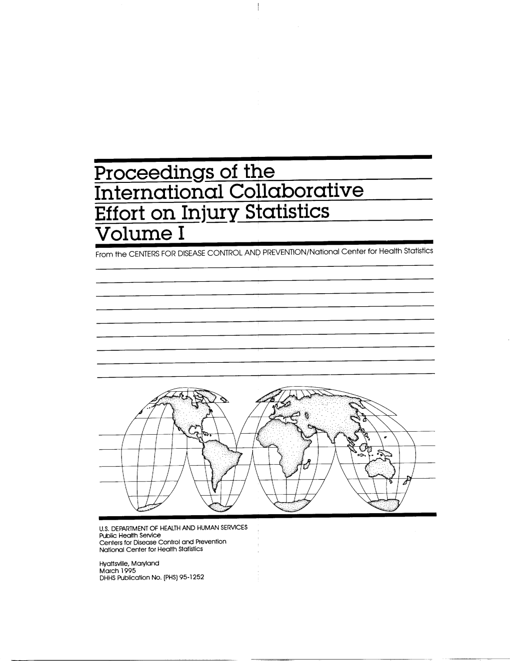 Proceedings of the International Collaborative Effort on Injury