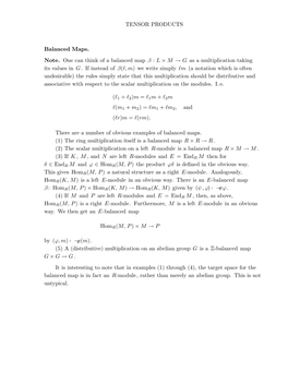 TENSOR PRODUCTS Balanced Maps. Note. One Can Think of a Balanced