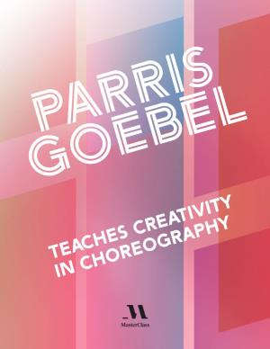 Teaches Creativity in Choreography from the Top
