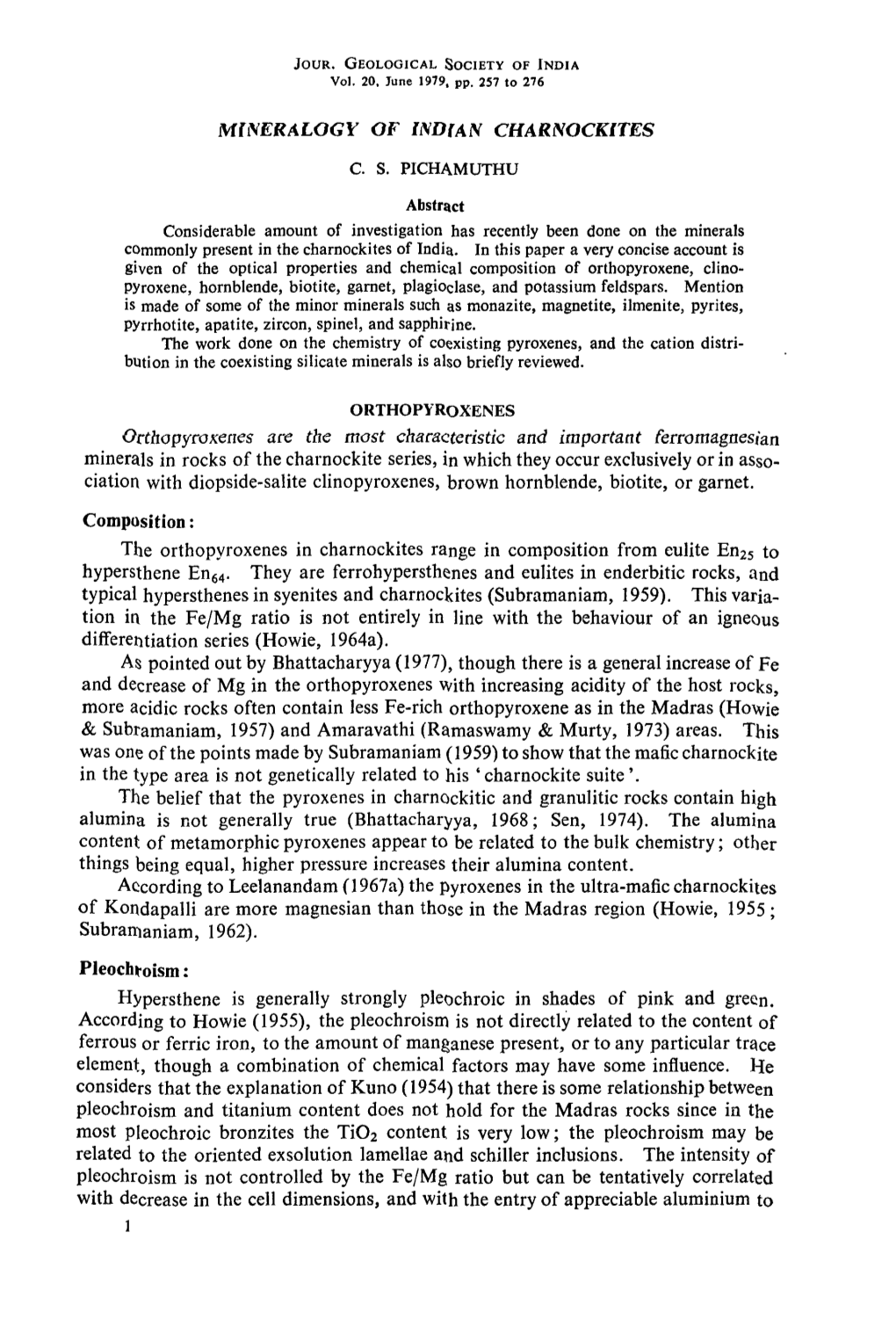 Mineralogy of INDIAN CHARNOCKITES Ortllopyroxenes Are the Most Characteristic and Important Ferromagnesian Minerals in Rocks Of