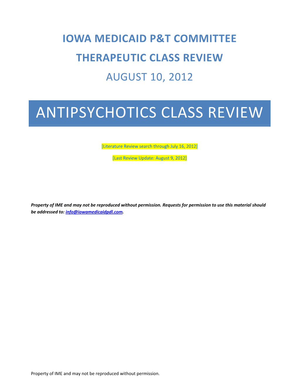 Antipsychotic Class Review
