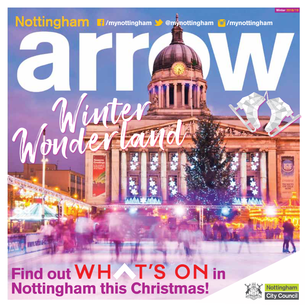 Find out in Nottingham This Christmas!