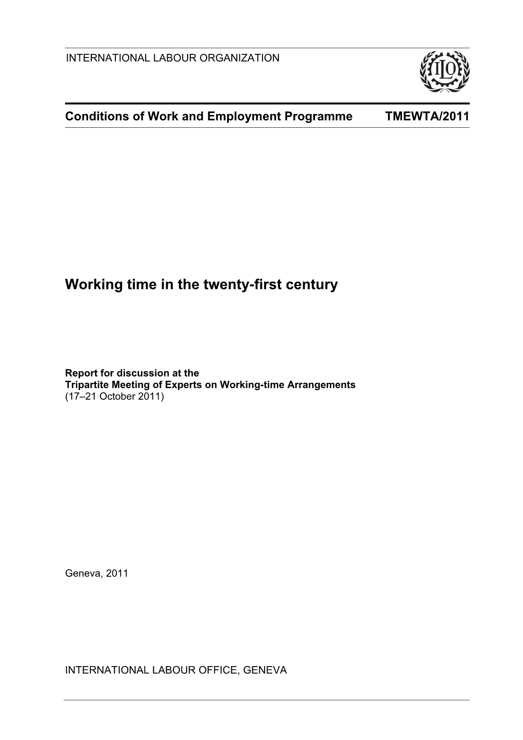 Working Time in the Twenty-First Centurypdf