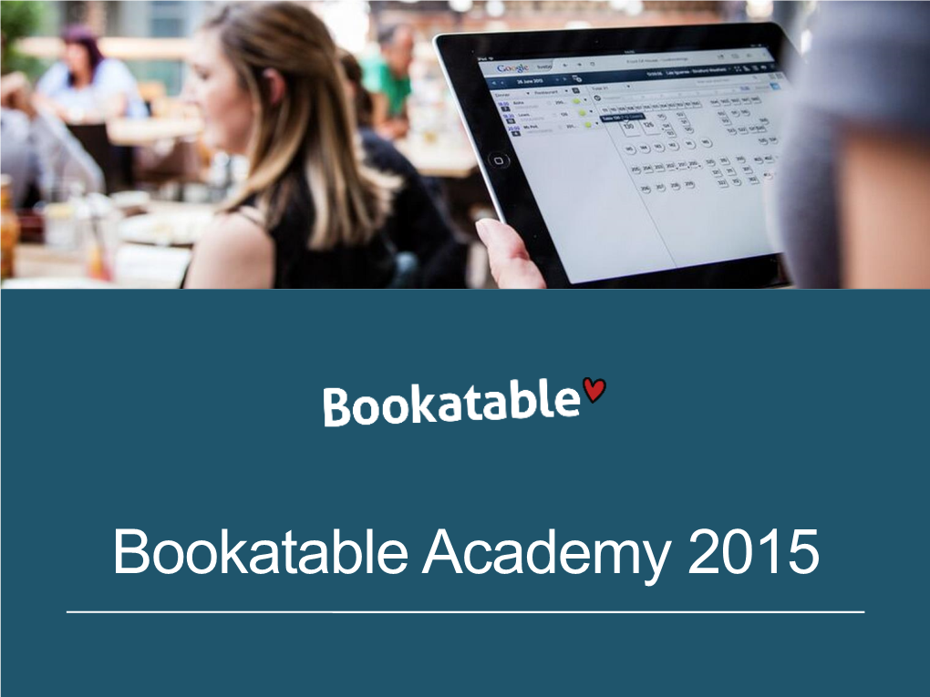 Bookatable Academy 2015 Highlights for 2015