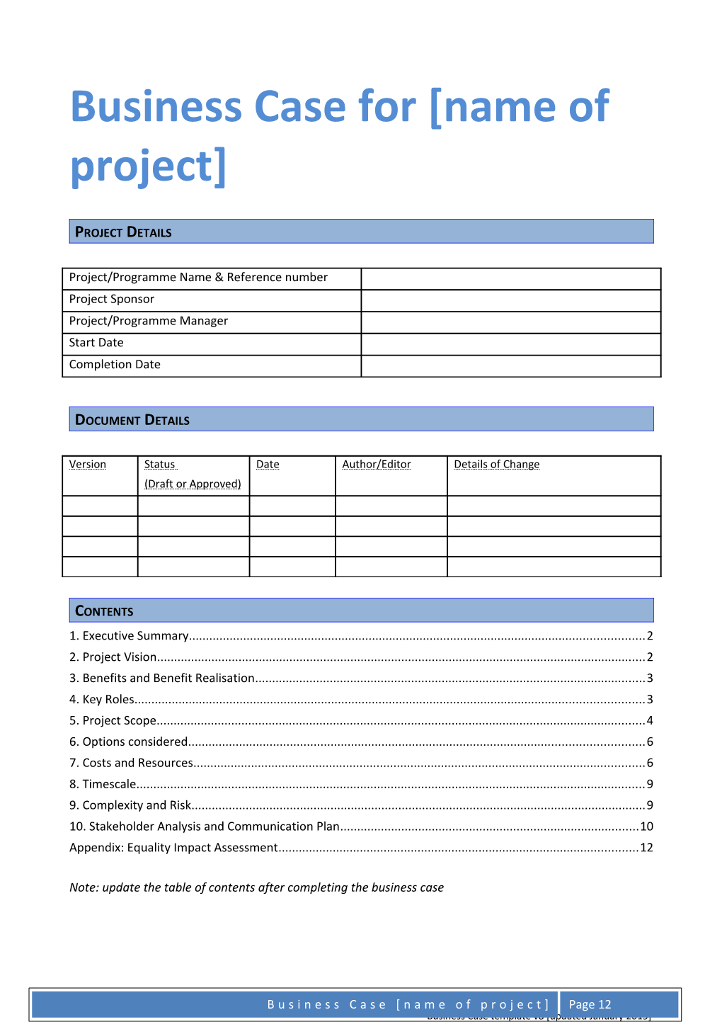 Business Case for Name of Project