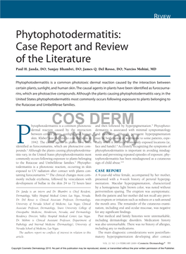 Phytophotodermatitis: Case Report and Review of the Literature Paul H
