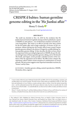 CRISPR'd Babies: Human Germline Genome Editing in the `He Jiankui