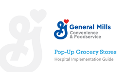 Pop-Up Grocery Stores Hospital Implementation Guide Concept Overview