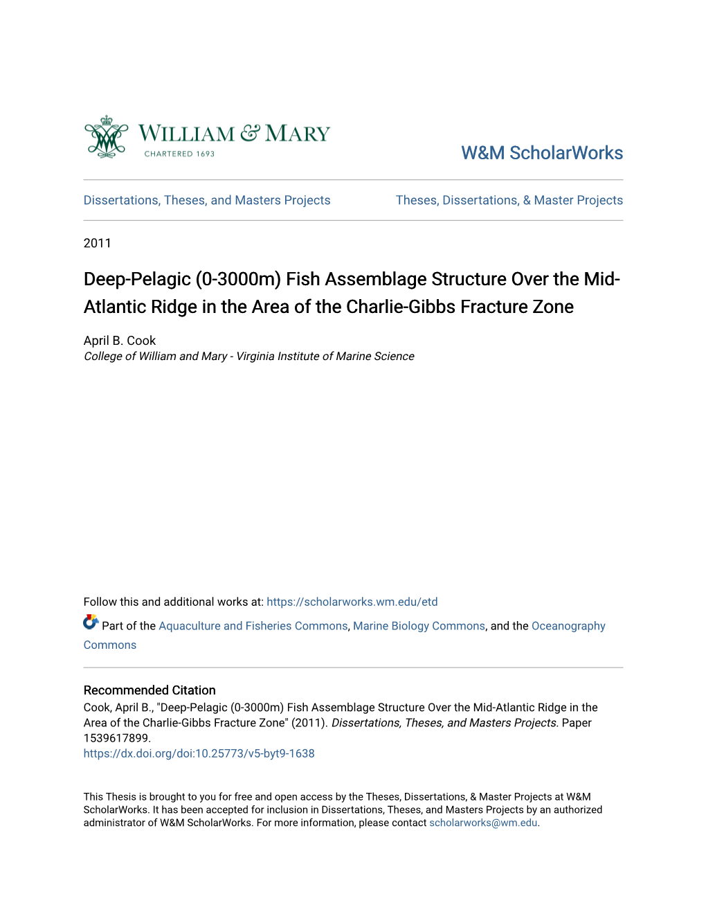 0-3000M) Fish Assemblage Structure Over the Mid-Atlantic Ridge in the Area of the Charlie-Gibbs Fracture Zone" (2011