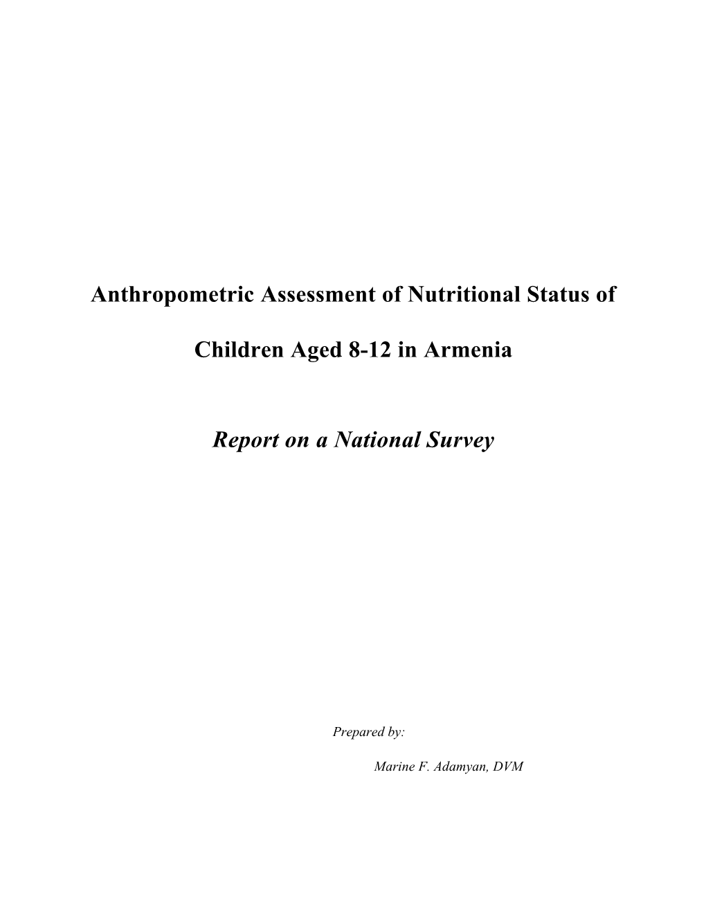 Anthropometric Assessment of Nutritional Status of Children Aged 8-12 in Armenia Appendix