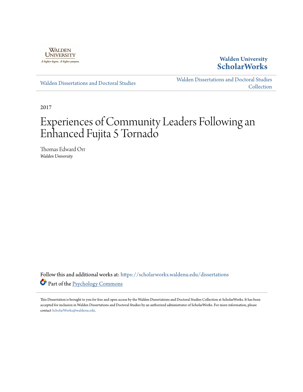 Experiences of Community Leaders Following an Enhanced Fujita 5 Tornado Thomas Edward Orr Walden University