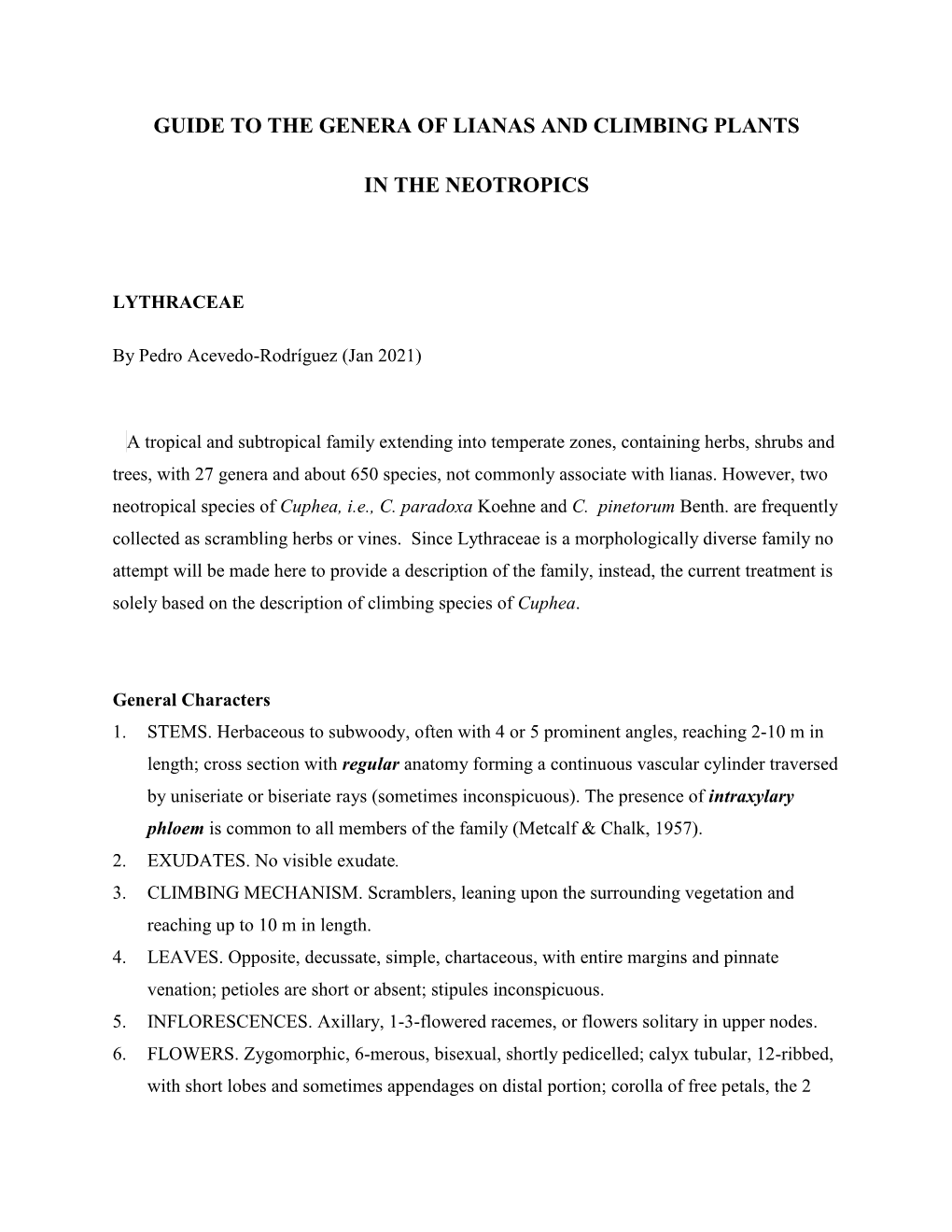 Lianas and Climbing Plants of the Neotropics: Lythraceae