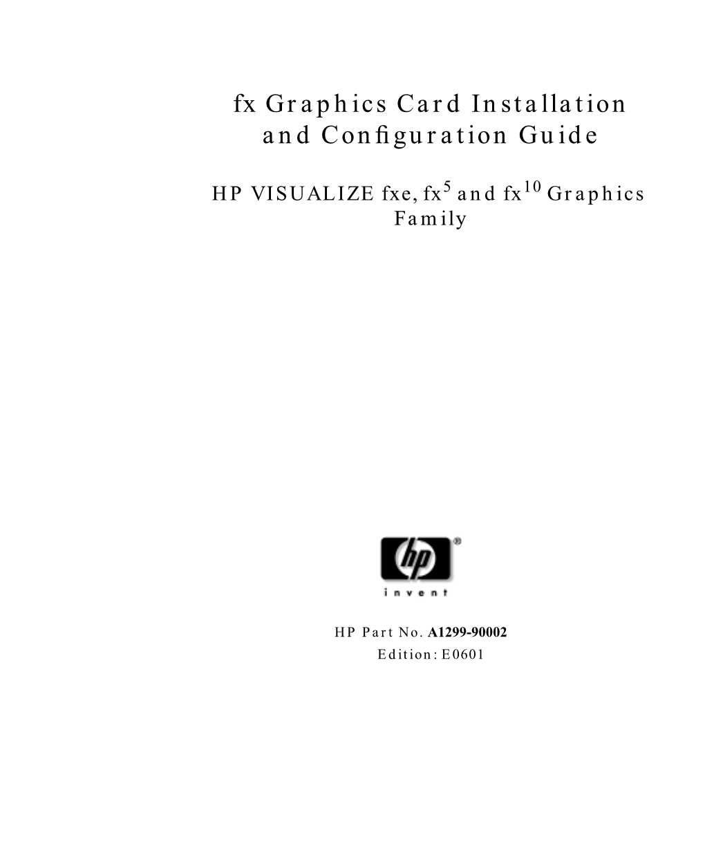 Fx Graphics Card Installation and Configuration Guide