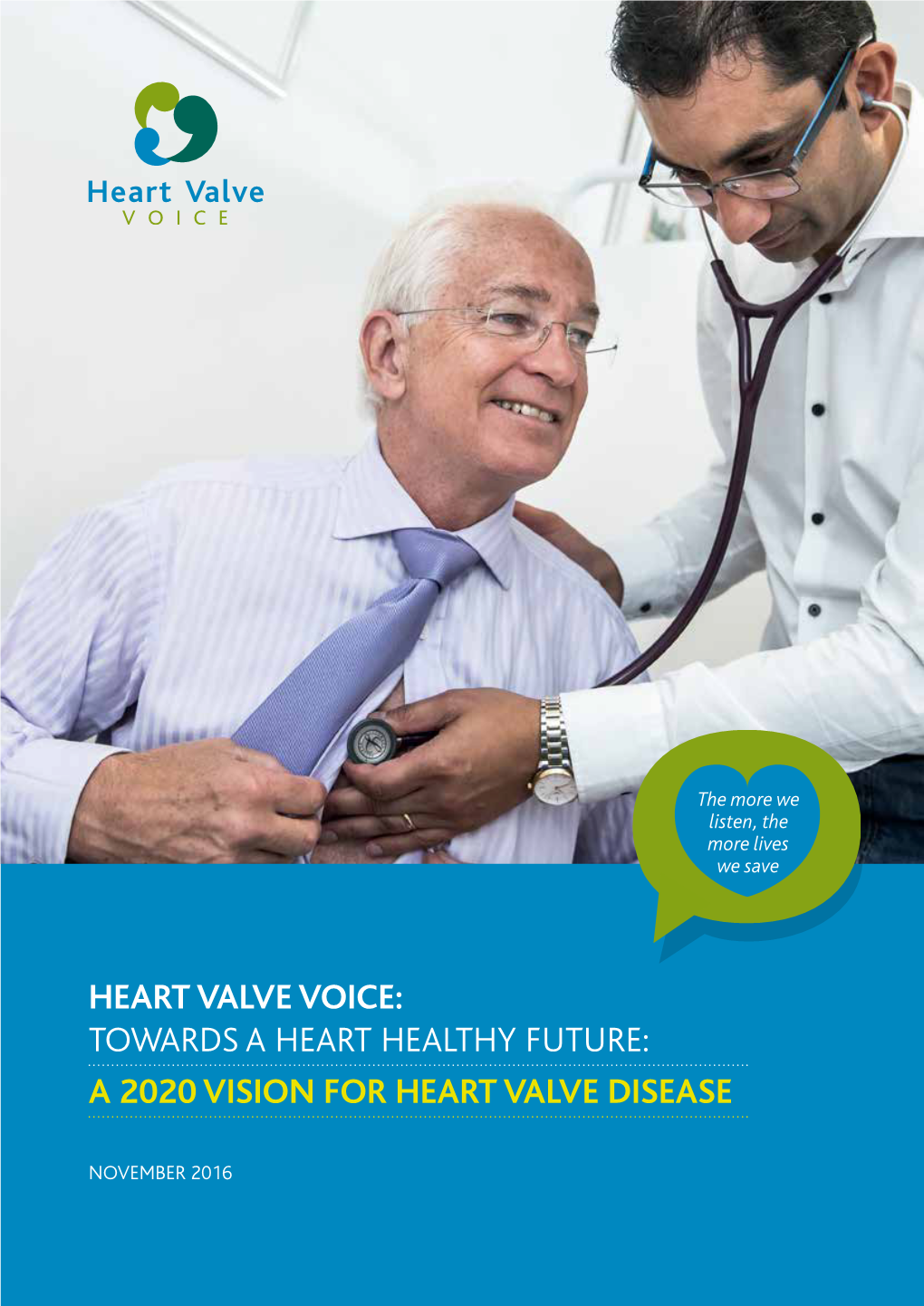 Towards a Heart Healthy Future: a 2020 Vision for Heart Valve Disease