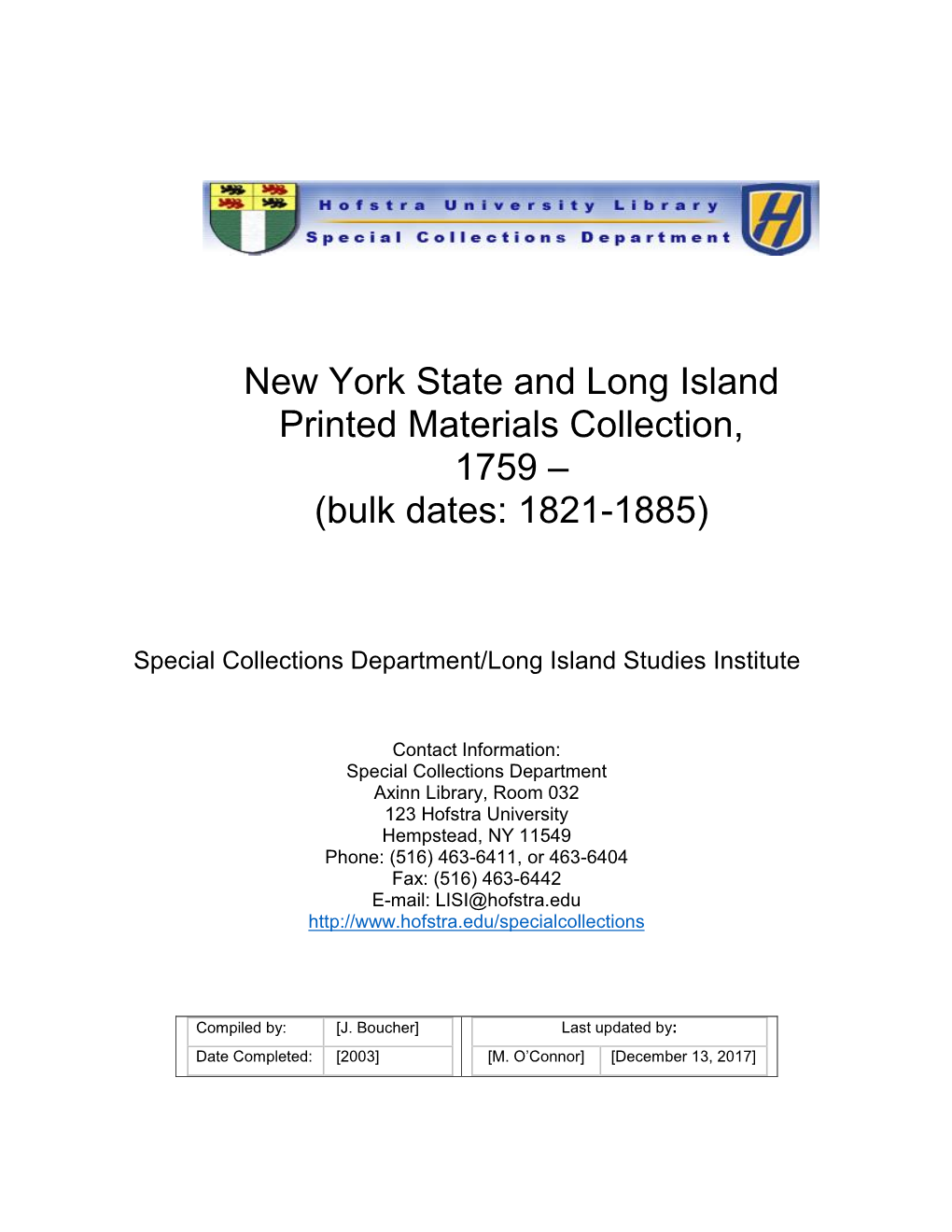 New York State and Long Island Printed Materials Collection, 1759 – (Bulk Dates: 1821-1885)