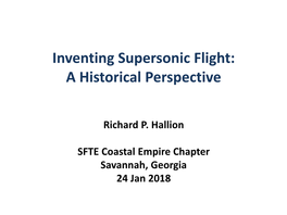 Inventing Supersonic Flight: a Historical Perspective