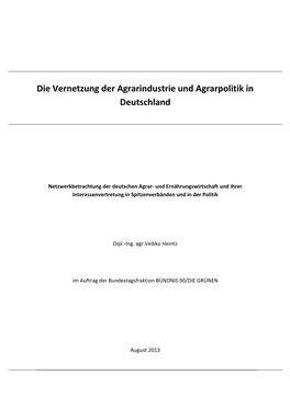 Die Vernetzung Der Agrarindustrie Und Agrarpolitik in Deutschland